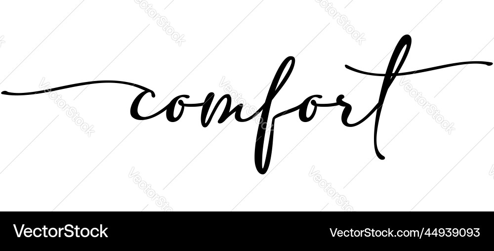 Comfort word continuous one line calligraphy art vector image