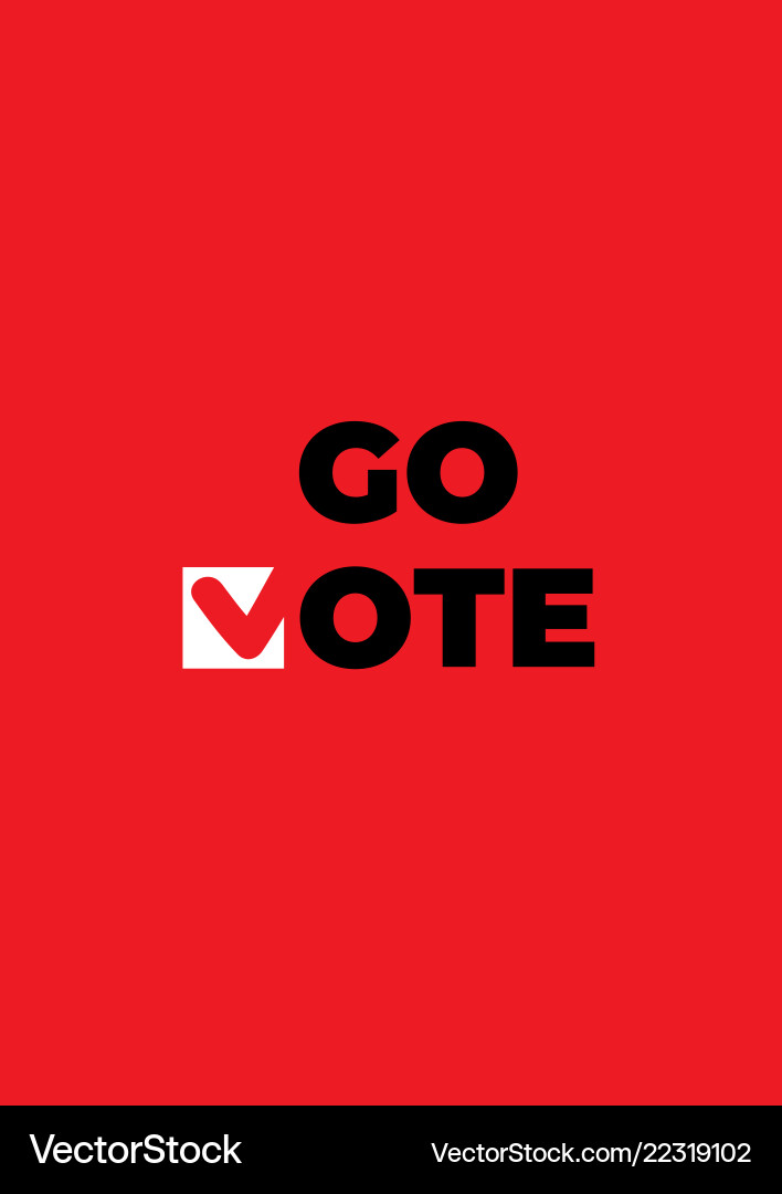 Go vote poster red check marks icon Go vote poster red check marks icon vector image
