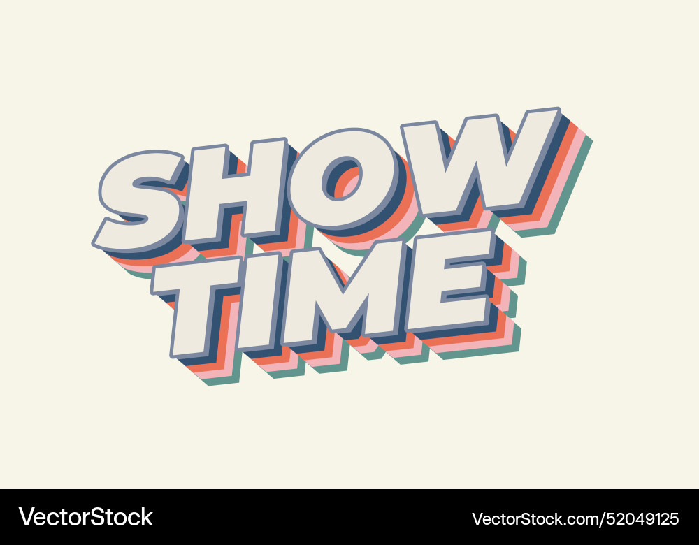 Show time text effect in 3d style with good colors Show time text effect in 3d style with good colors vector image