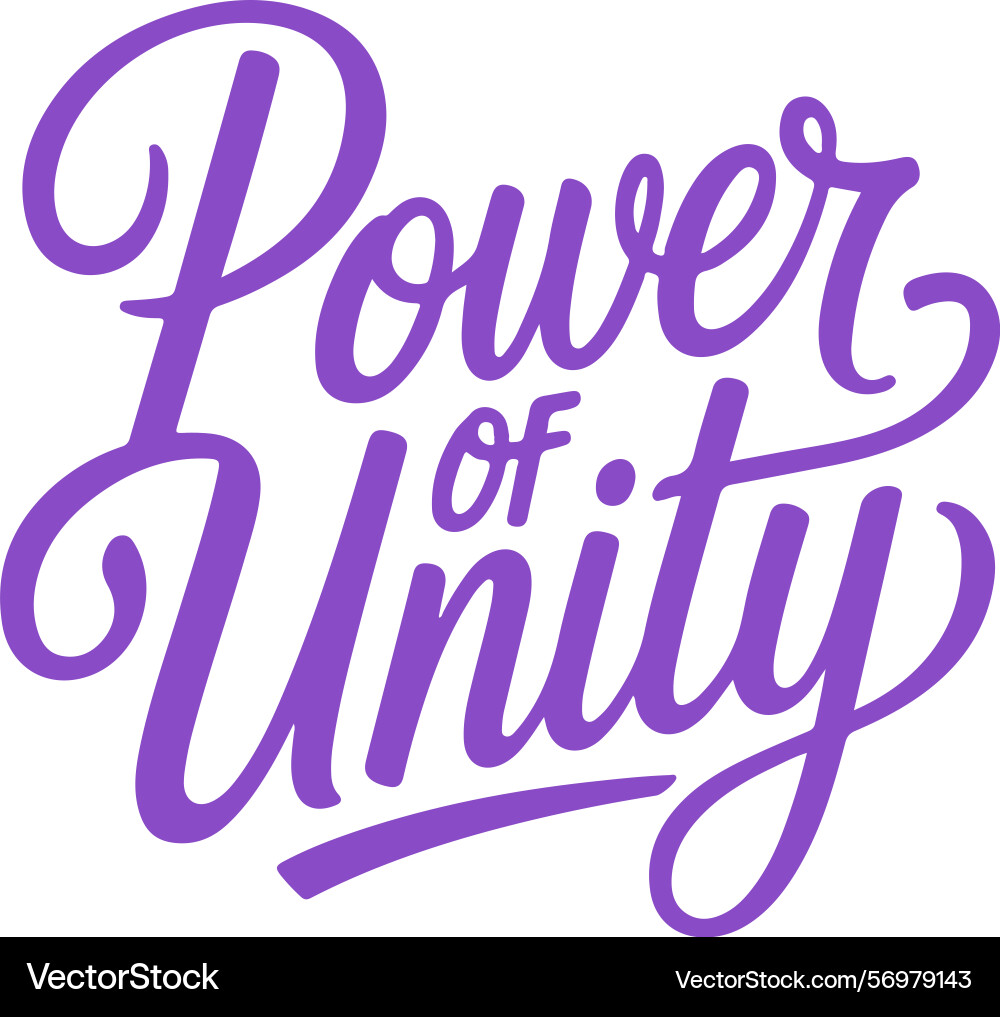 Power of unity bold typography design vector image