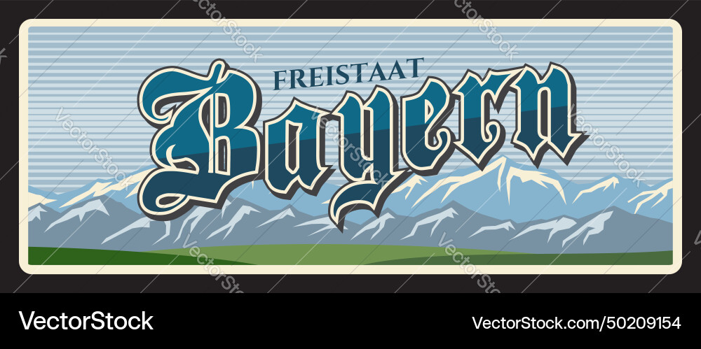 Bayern freistaat deutsche Stadtreiseschild Bayern freistaat deutsche Stadtreiseschild vektorbild