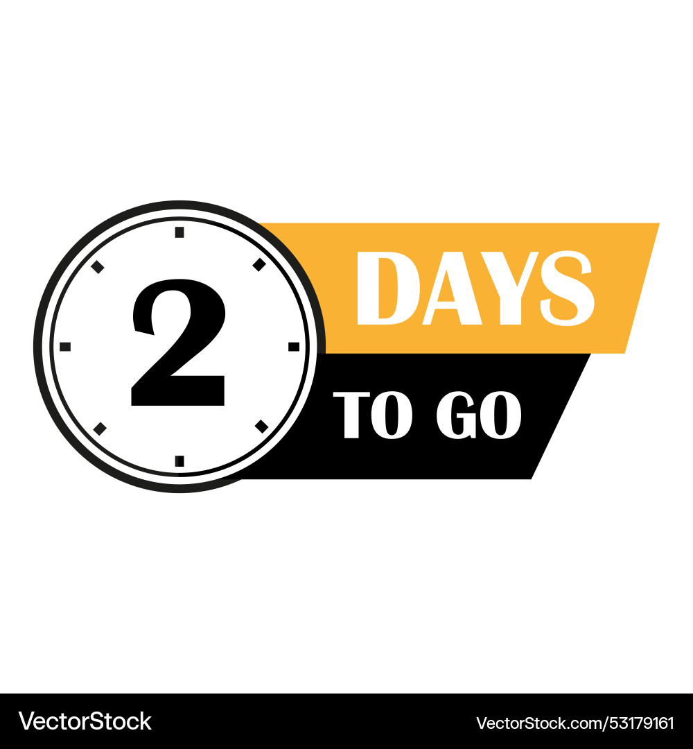 Countdown clock design number 2 bold days to go vector image