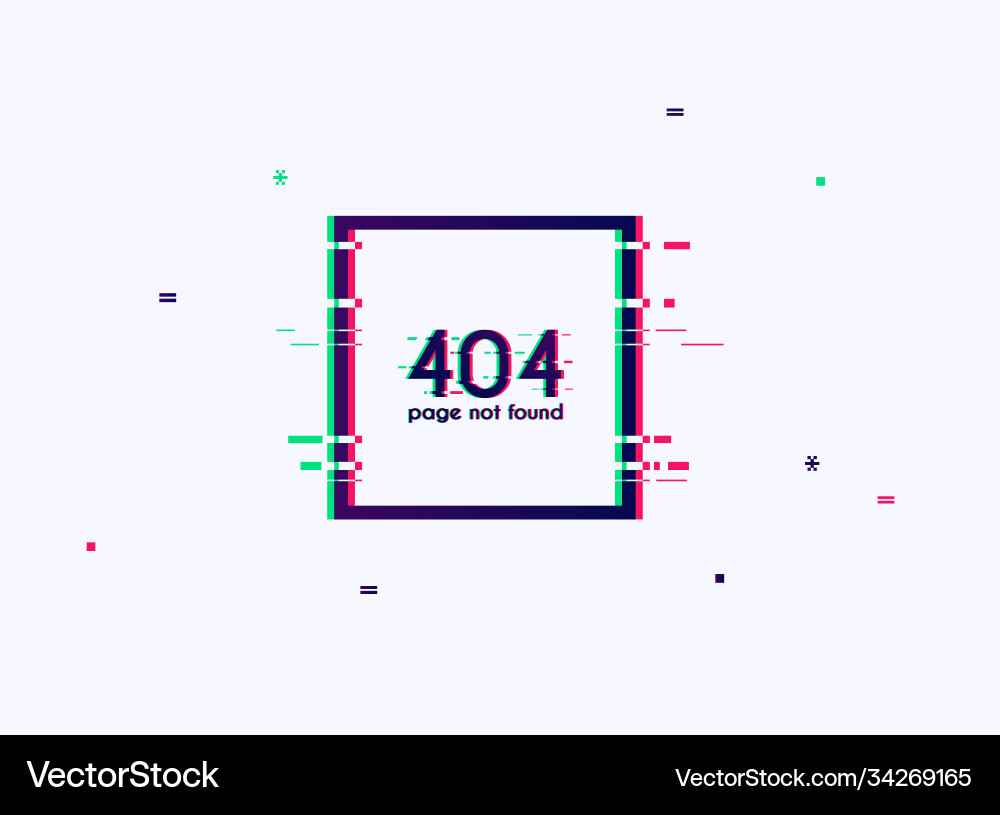 Error with glitch effect on screen 404 page Vector Image