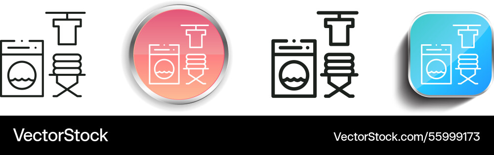 Laundry icon thin linear regular and button style Vector Image