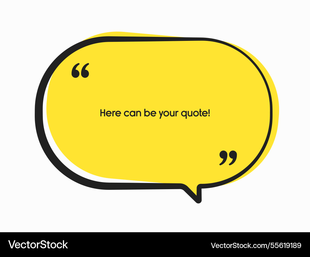 Speech bubble space for quote text frame message Speech bubble space for quote text frame message vector image