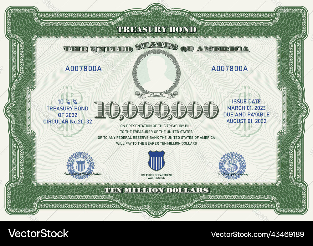 Ten Million Dollar Treasury Bond – Royalty-Free Vector | VectorStock