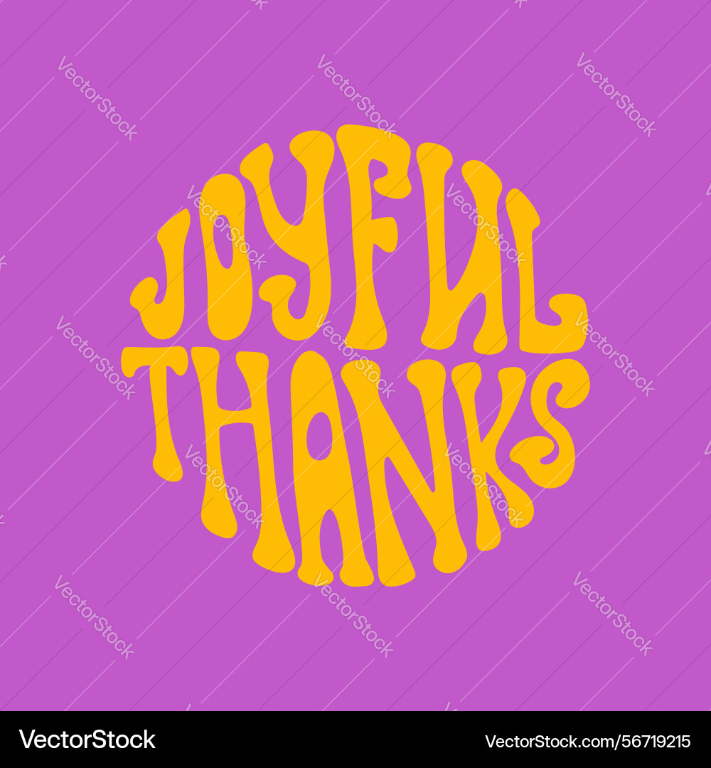 Retro circular groovy typography art with joyful Retro circular groovy typography art with joyful Vector Image