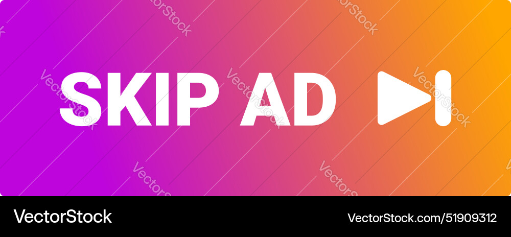 Skip ad button with gradient from purple to orange Skip ad button with gradient from purple to orange vector image
