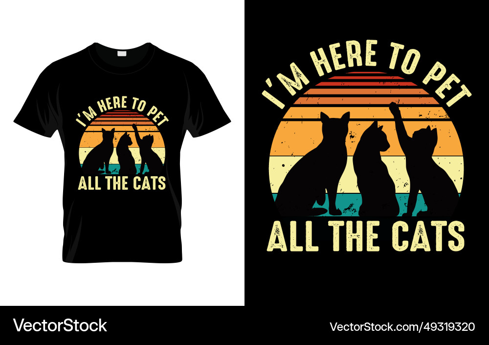 Cute Cat Pet Tee I M Here Royalty Free Vector Image