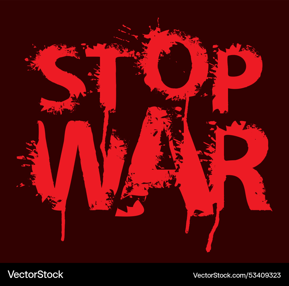Inschrift stoppen den Krieg Inschrift stoppen den Krieg vektorbild