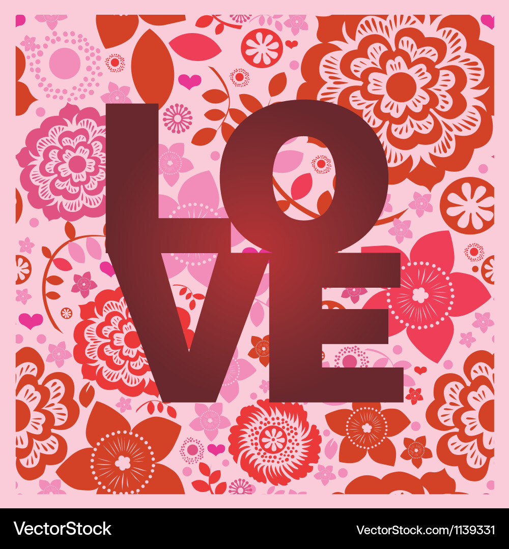Floral Love Print - Ornamental & Elegant Vector Image