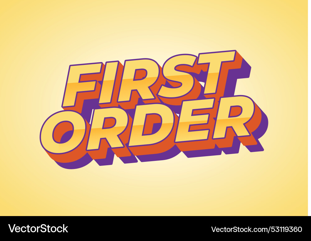 First order text effect in 3d style with modern First order text effect in 3d style with modern vector image