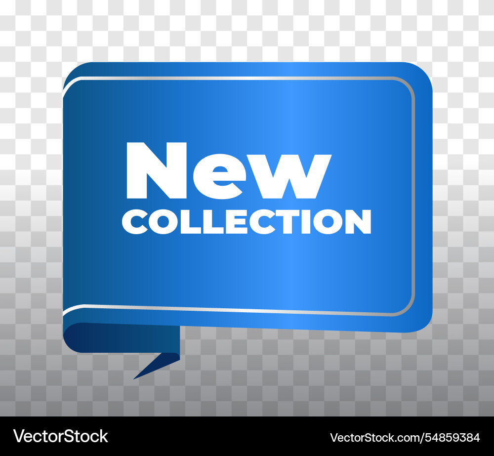 Blue rectangular badge with new collection text Blue rectangular badge with new collection text Vector Image