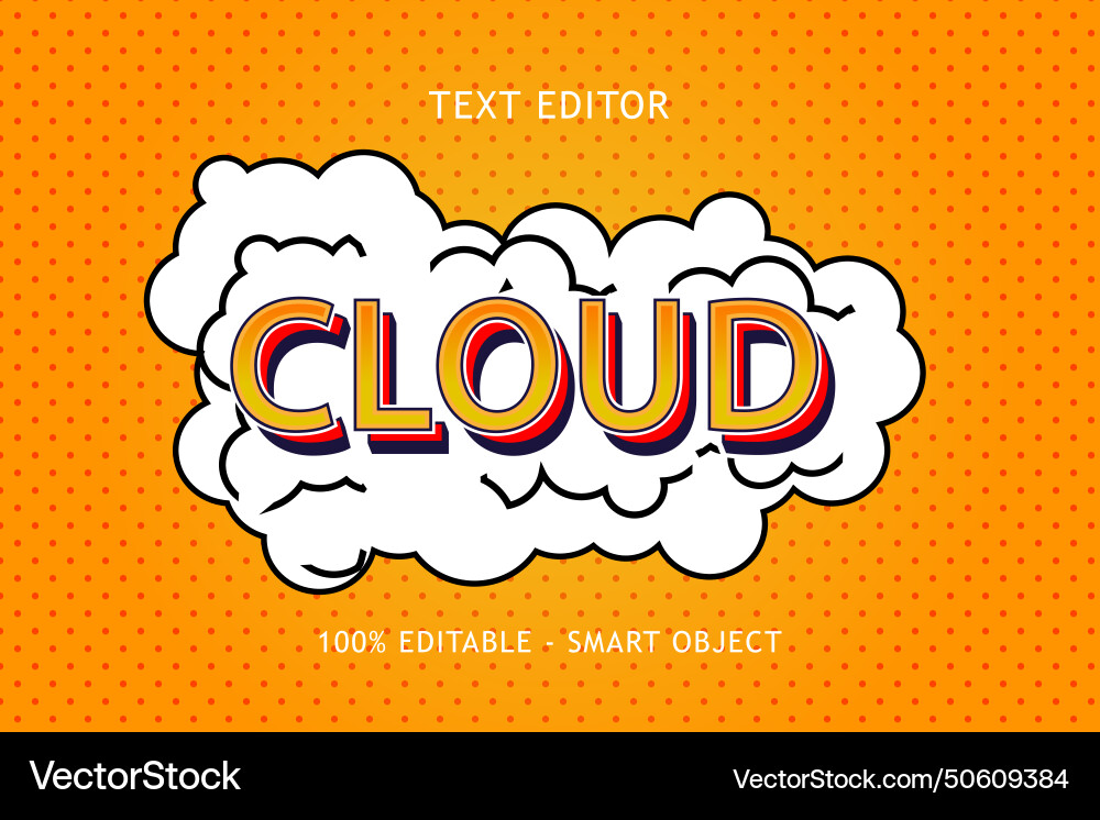 Cloud editable text effect 3 dimension emboss Cloud editable text effect 3 dimension emboss vector image
