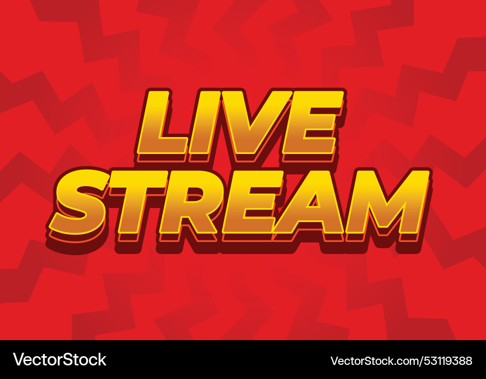 Live stream text effect in 3d style with modern Live stream text effect in 3d style with modern vector image