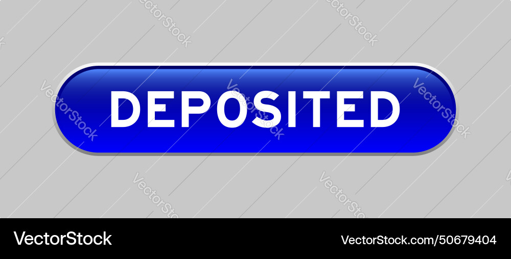 Blue color capsule shape button with word Blue color capsule shape button with word vector image
