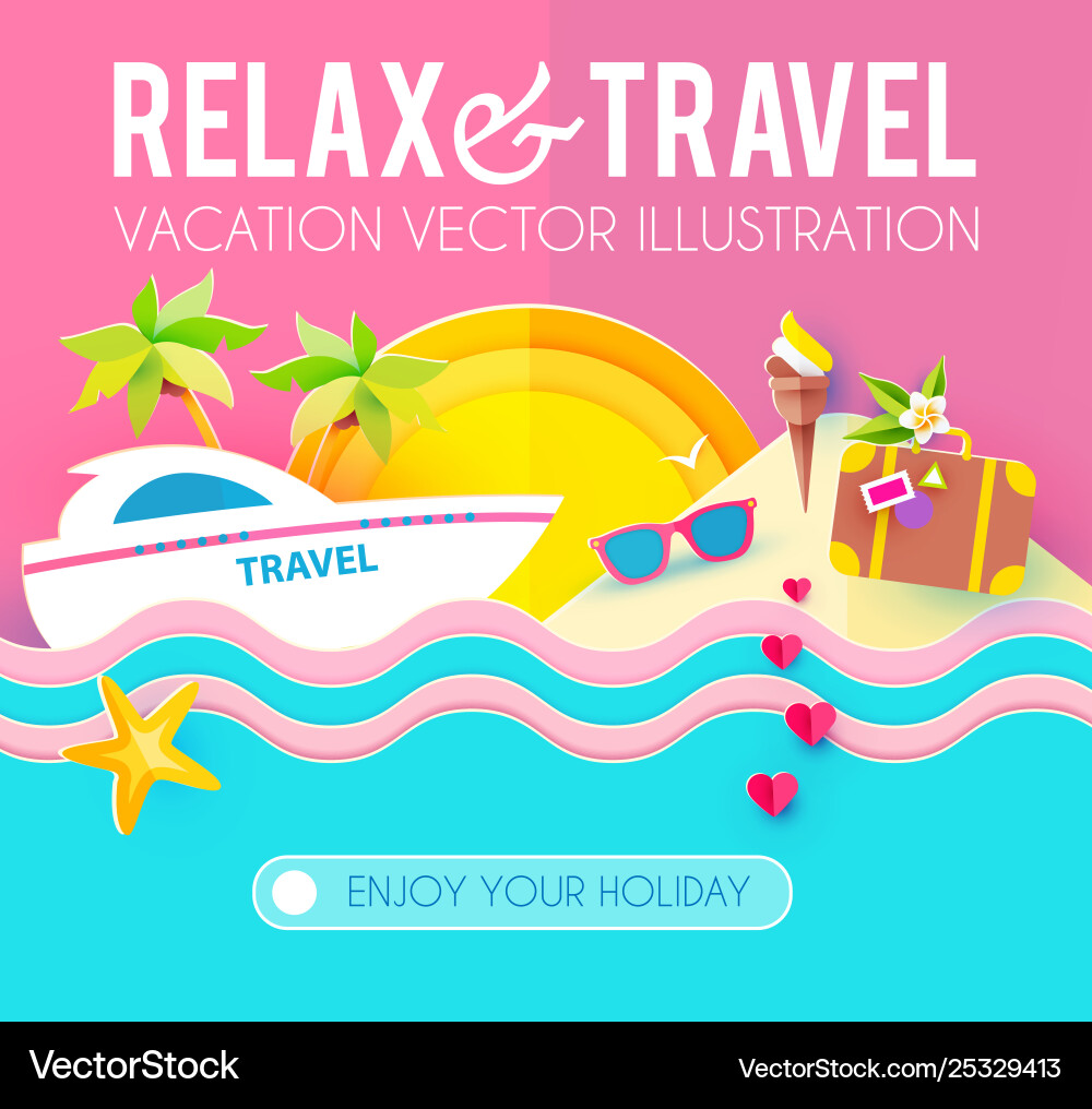 Hot vacation design template summer travel enjoy Hot vacation design template summer travel enjoy vector image