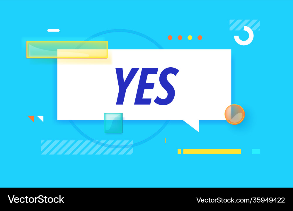 Yes in design banner template for web Yes in design banner template for web vector image