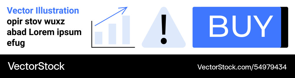 Graph arrow exclamation mark and buy button Graph arrow exclamation mark and buy button Vector Image