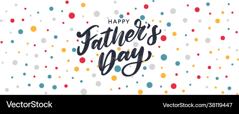 Happy fathers day lettering banner sale brush vector image