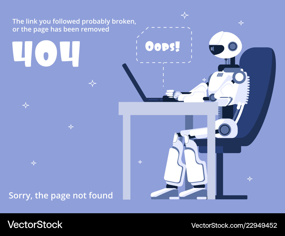 Error 404 not found web site page with robot Error 404 not found web site page with robot vector image