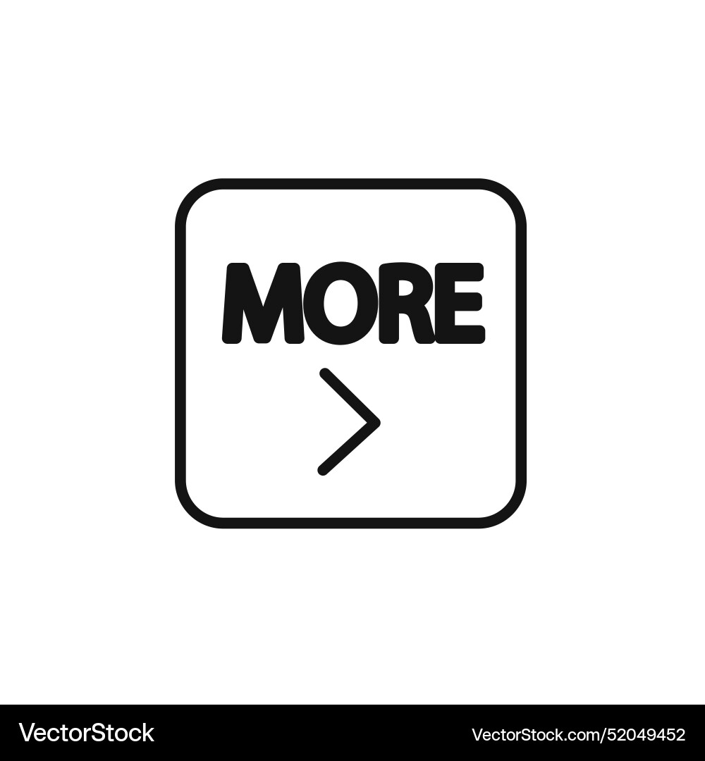 More button icon linear graphics sign More button icon linear graphics sign vector image