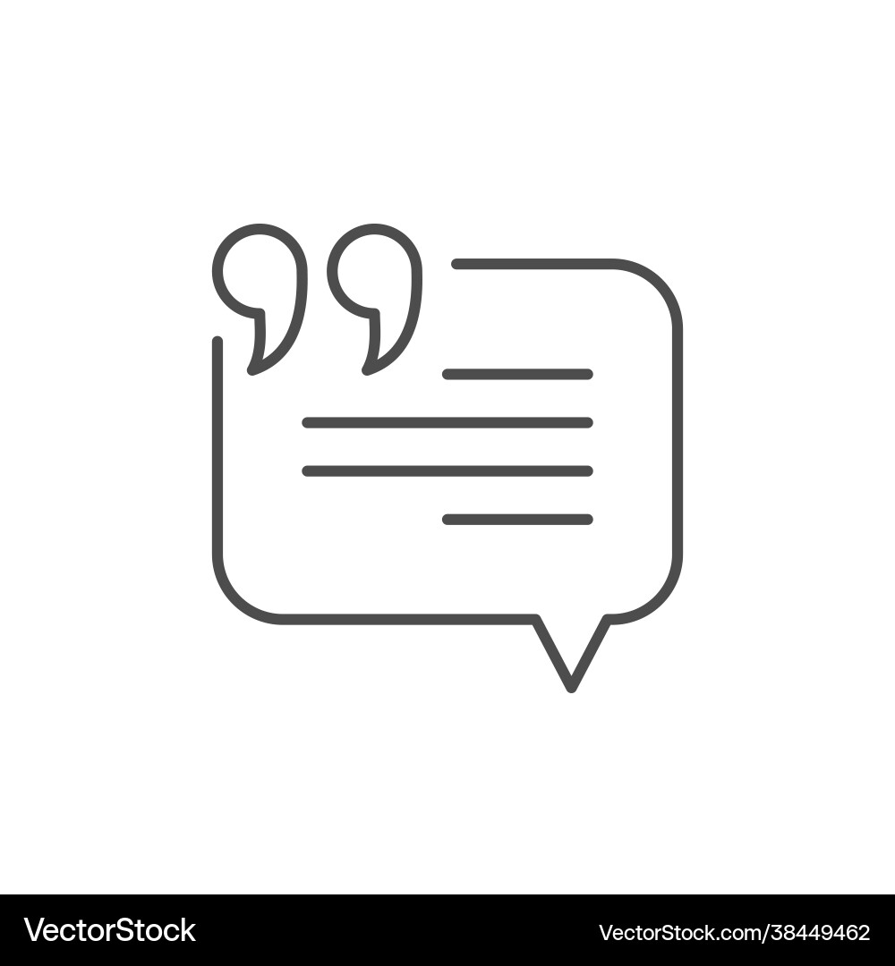 Quote speech bubble line outline icon Quote speech bubble line outline icon vector image