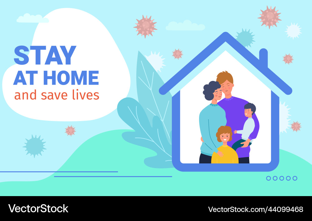 Family stay home at quarantine house protect from Family stay home at quarantine house protect from vector image