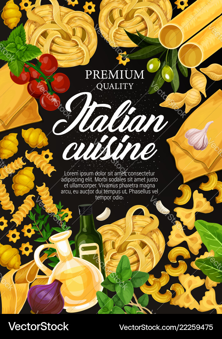 Italian cuisine pasta cooking ingredients poster Italian cuisine pasta cooking ingredients poster vector image