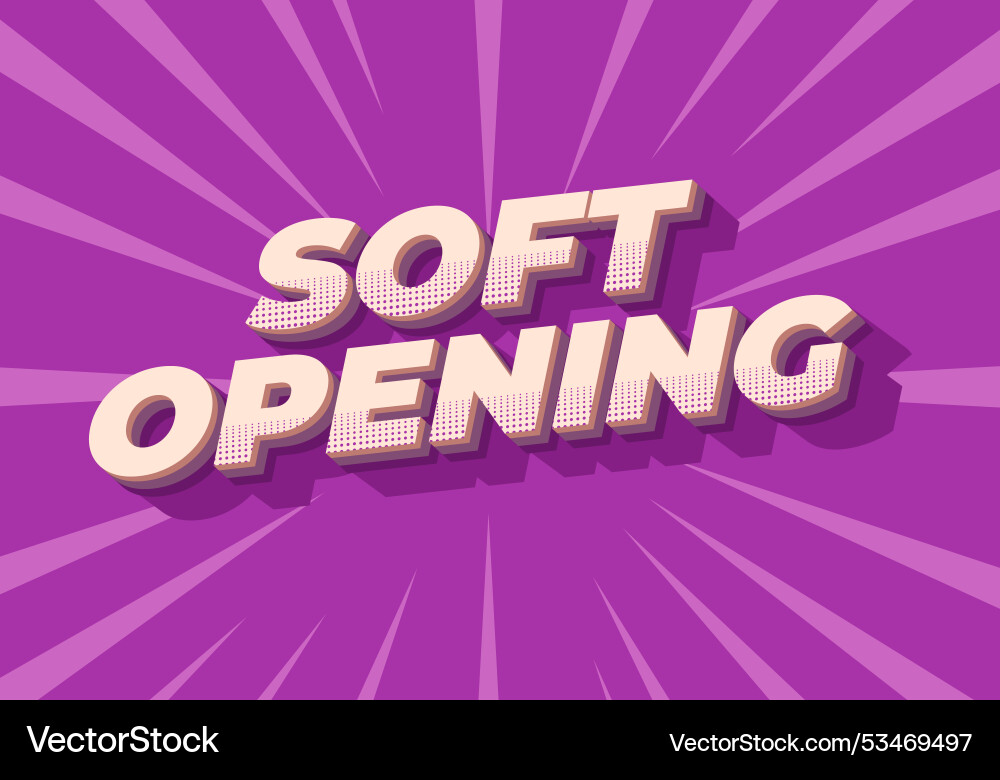 Soft opening text effect for digital ads with 3d Soft opening text effect for digital ads with 3d Vector Image