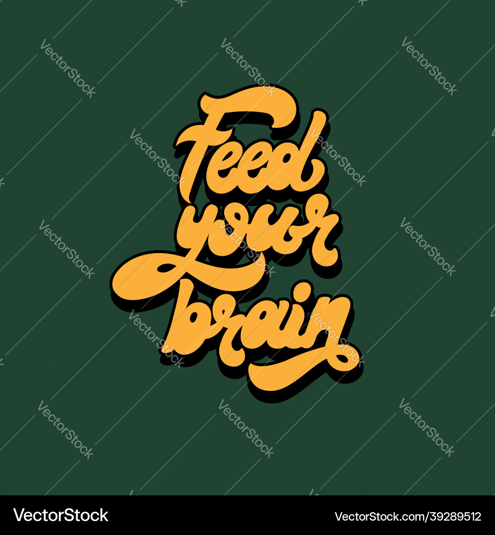 Brain Feed Typography Vector Image