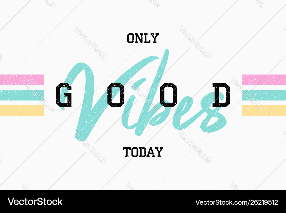 T-Shirt-Design mit Slogan - gute Vibes tee T-Shirt-Design mit Slogan - gute Vibes tee vektorbild
