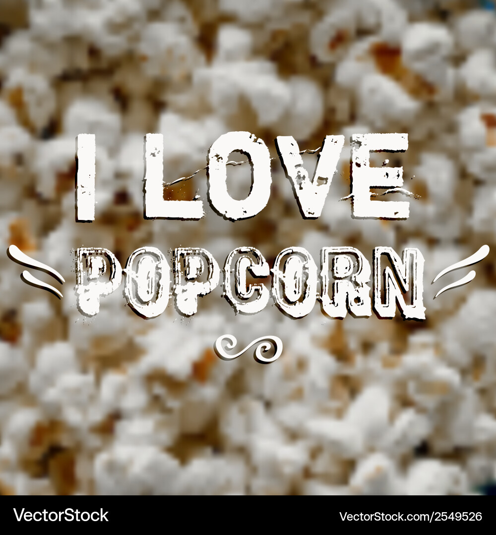 Blurred background with popcorn and label design vector image