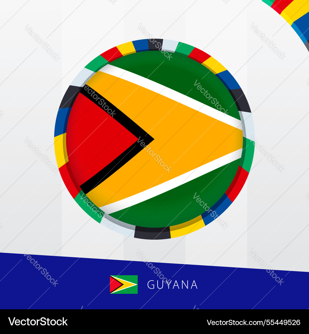 Guyana flag with colorful circle border Guyana flag with colorful circle border Vector Image