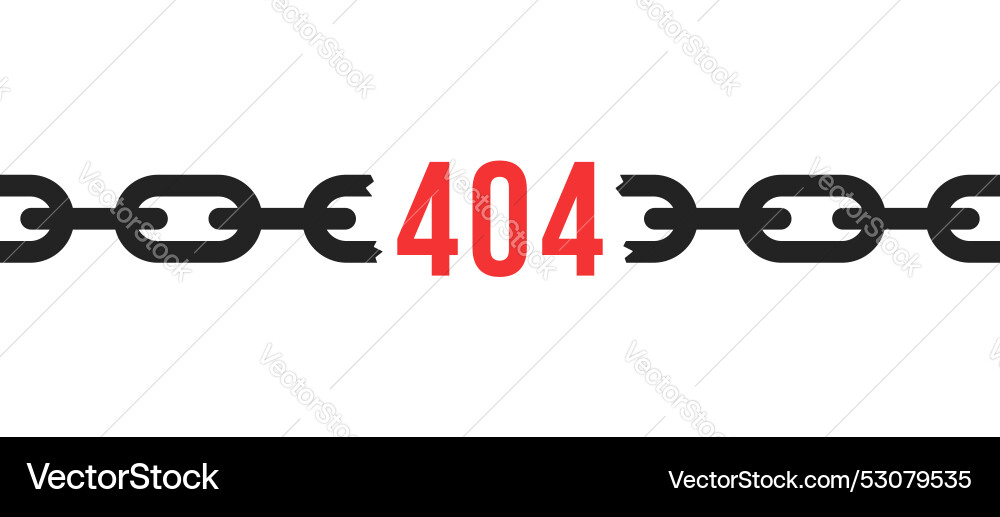 Red 404 error icon with black broken chain Red 404 error icon with black broken chain vector image