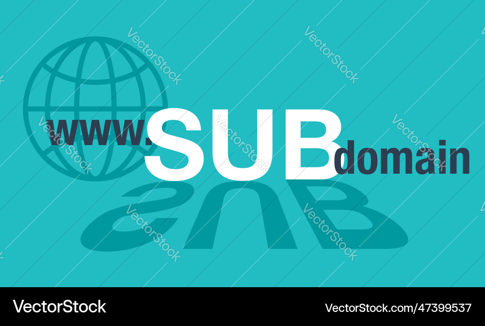 Subdomain - a part of another main domain Subdomain - a part of another main domain vector image