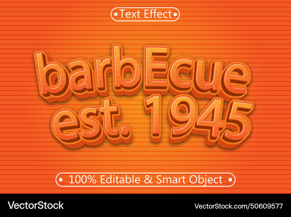 Barbecue editable text effect 3 dimension emboss Barbecue editable text effect 3 dimension emboss Vector Image