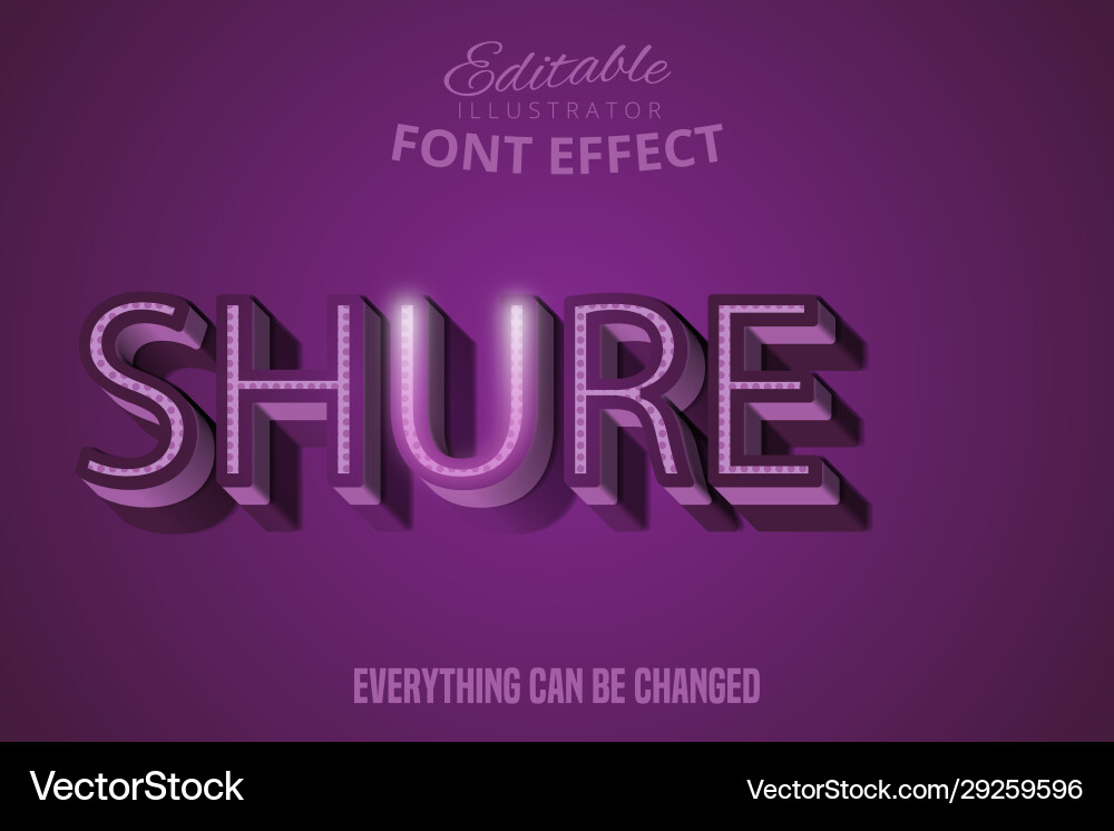 Shure text editable font effect vector image