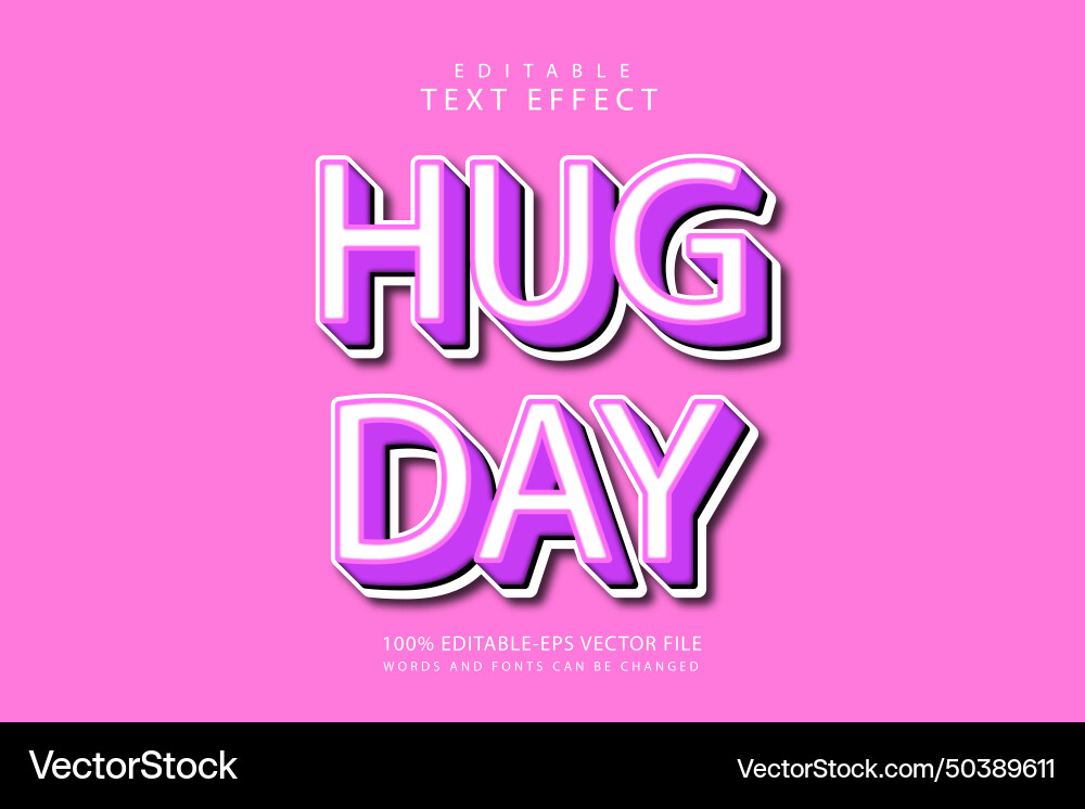Hug day editable text effect 3 dimension emboss Vector Image