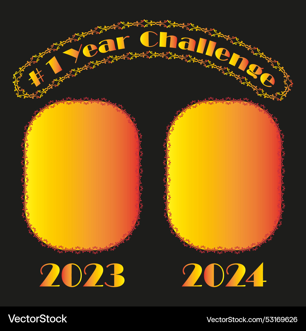 1 year challenge gradient frame design yearly 1 year challenge gradient frame design yearly Vector Image