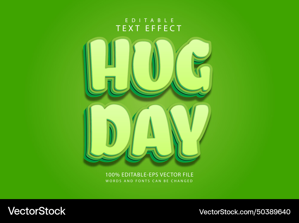 Hug day editable text effect 3 dimension emboss Vector Image