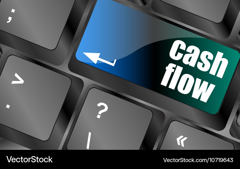 Cash flow words button on keyboard keys Vector Image