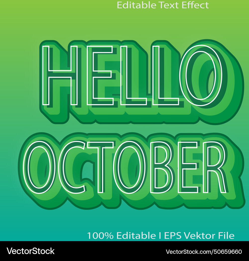 Hello october editable text effect Vector Image