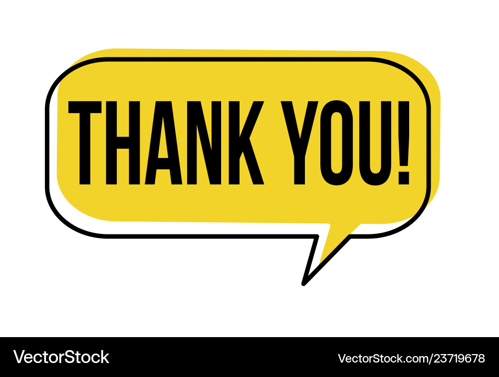 Thank you speech bubble Royalty Free Vector Image