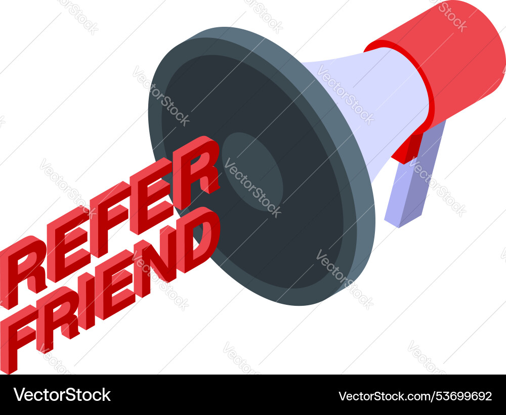 Megaphone announcing refer a friend program Megaphone announcing refer a friend program Vector Image