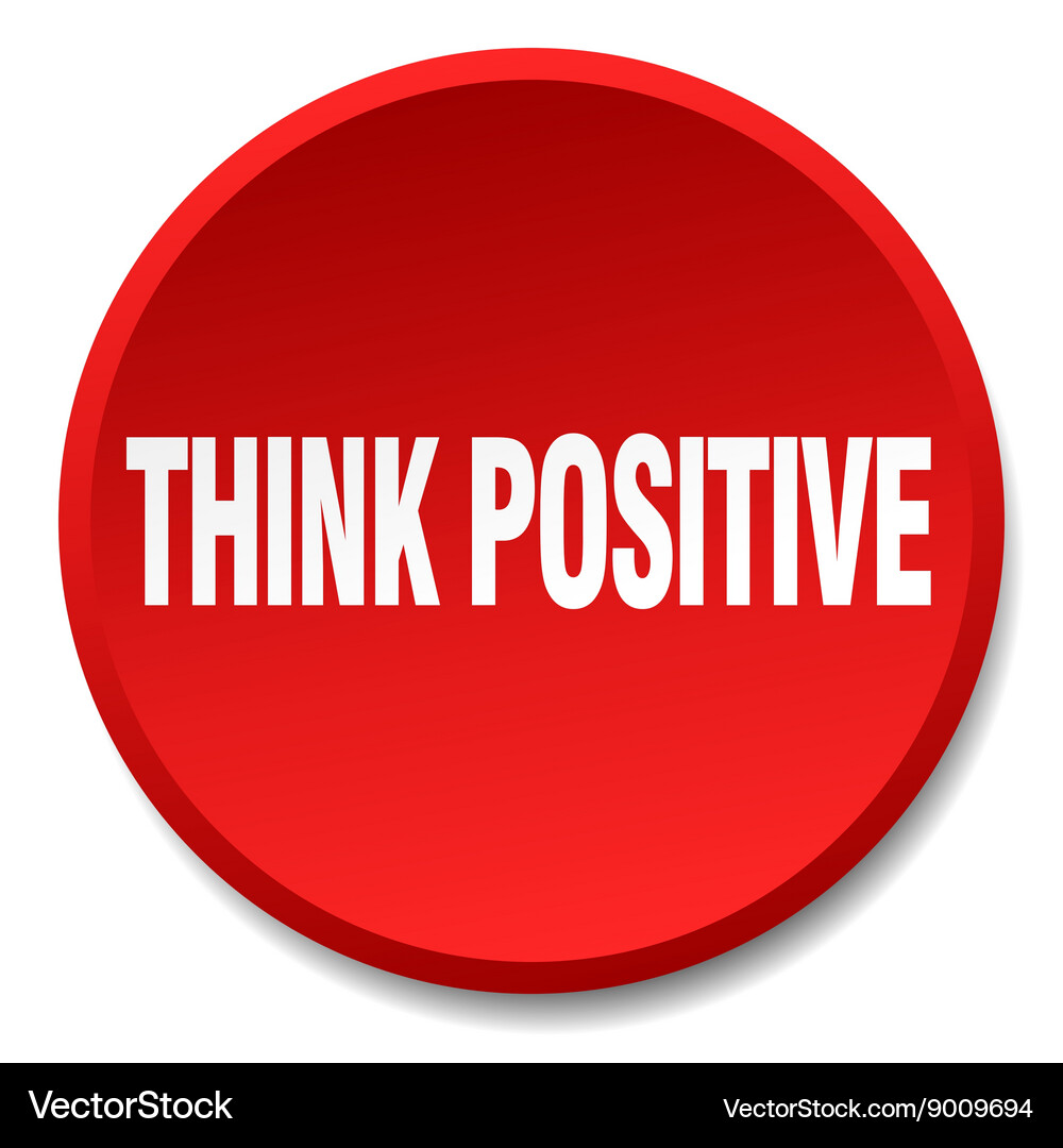 Think positive red round flat isolated push button Vector Image