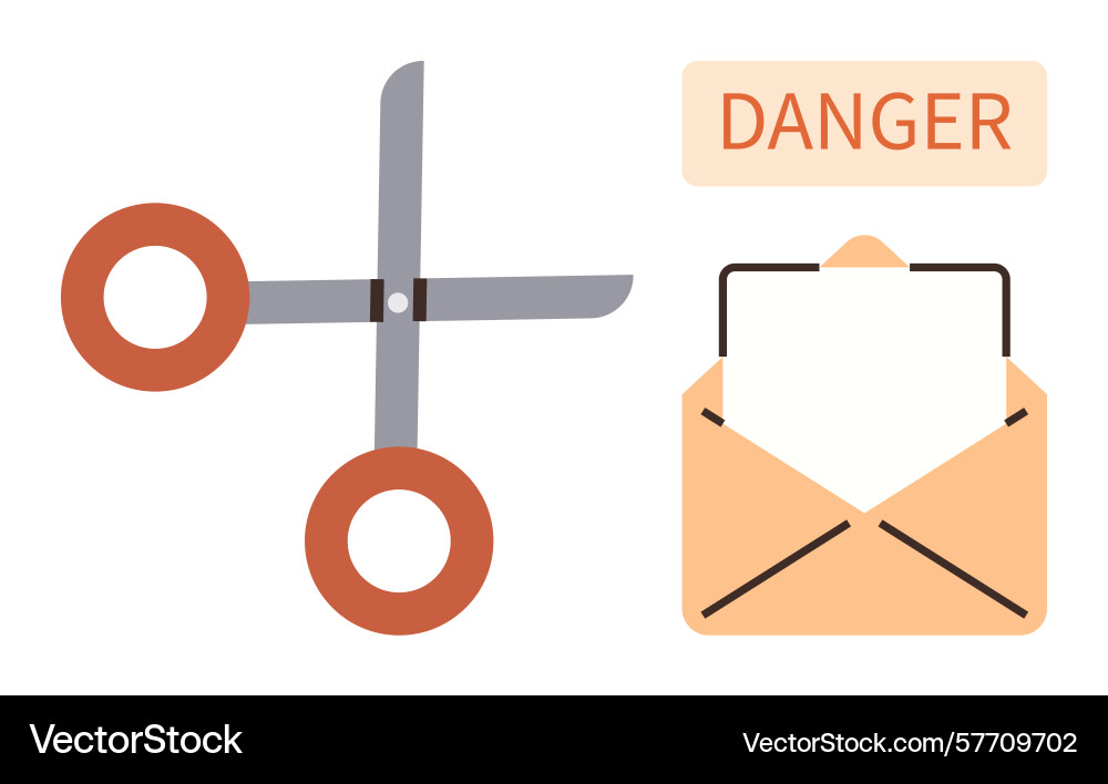 Open scissors and warning envelope labeled danger Vector Image