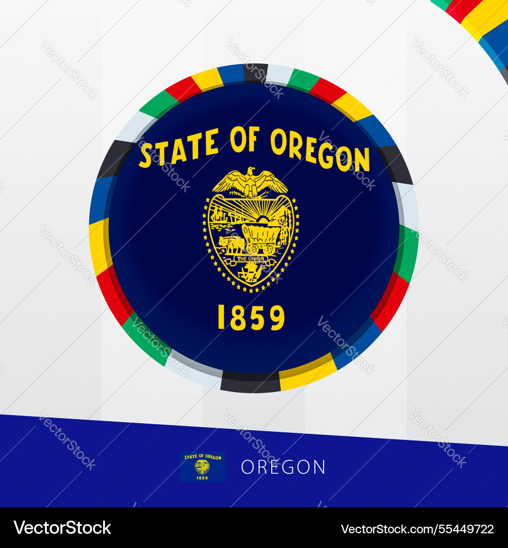 Oregon flag with colorful circle border vector image