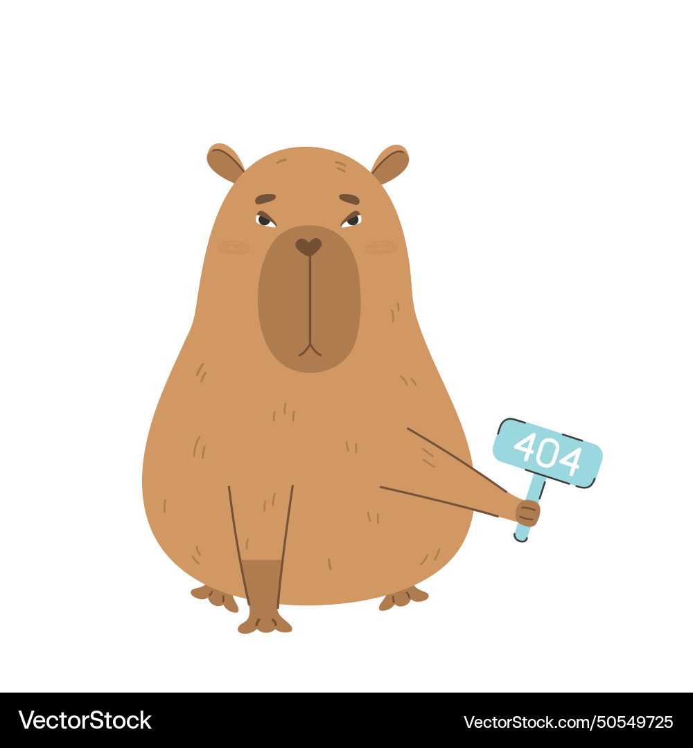 Funny capybara holds sign error 404 message Vector Image