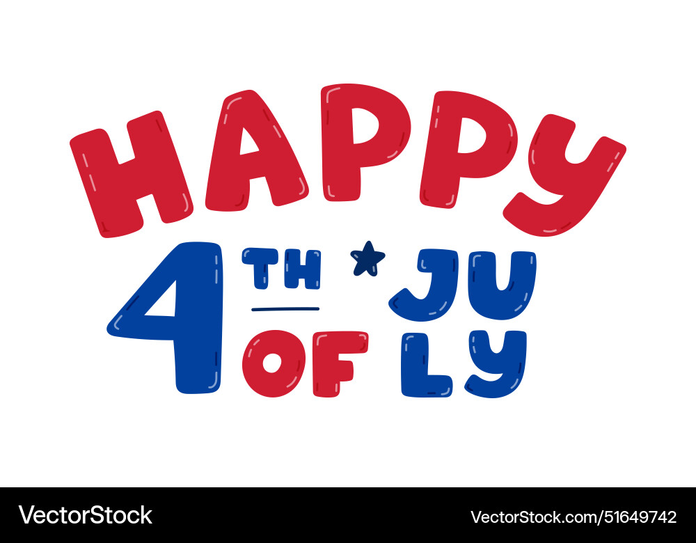 Cute hand written lettering with phrase happy 4th Cute hand written lettering with phrase happy 4th vector image